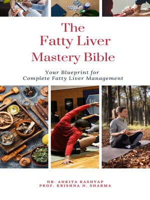 cover image of The Fatty Liver Mastery Bible